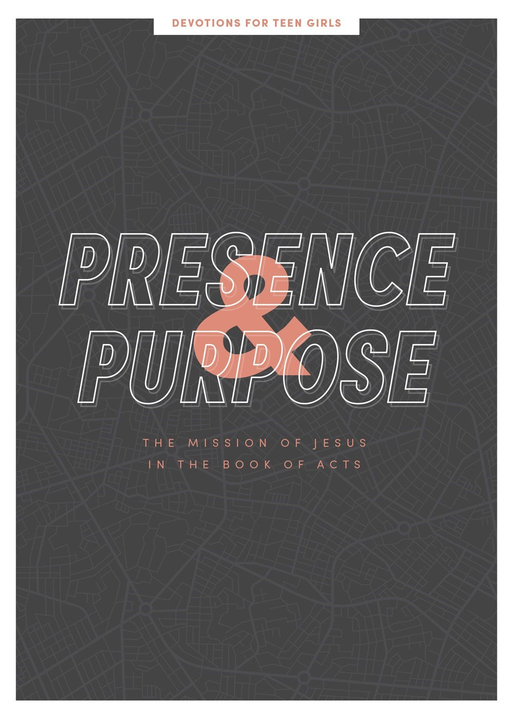 Presence And Purpose Teen Girls&