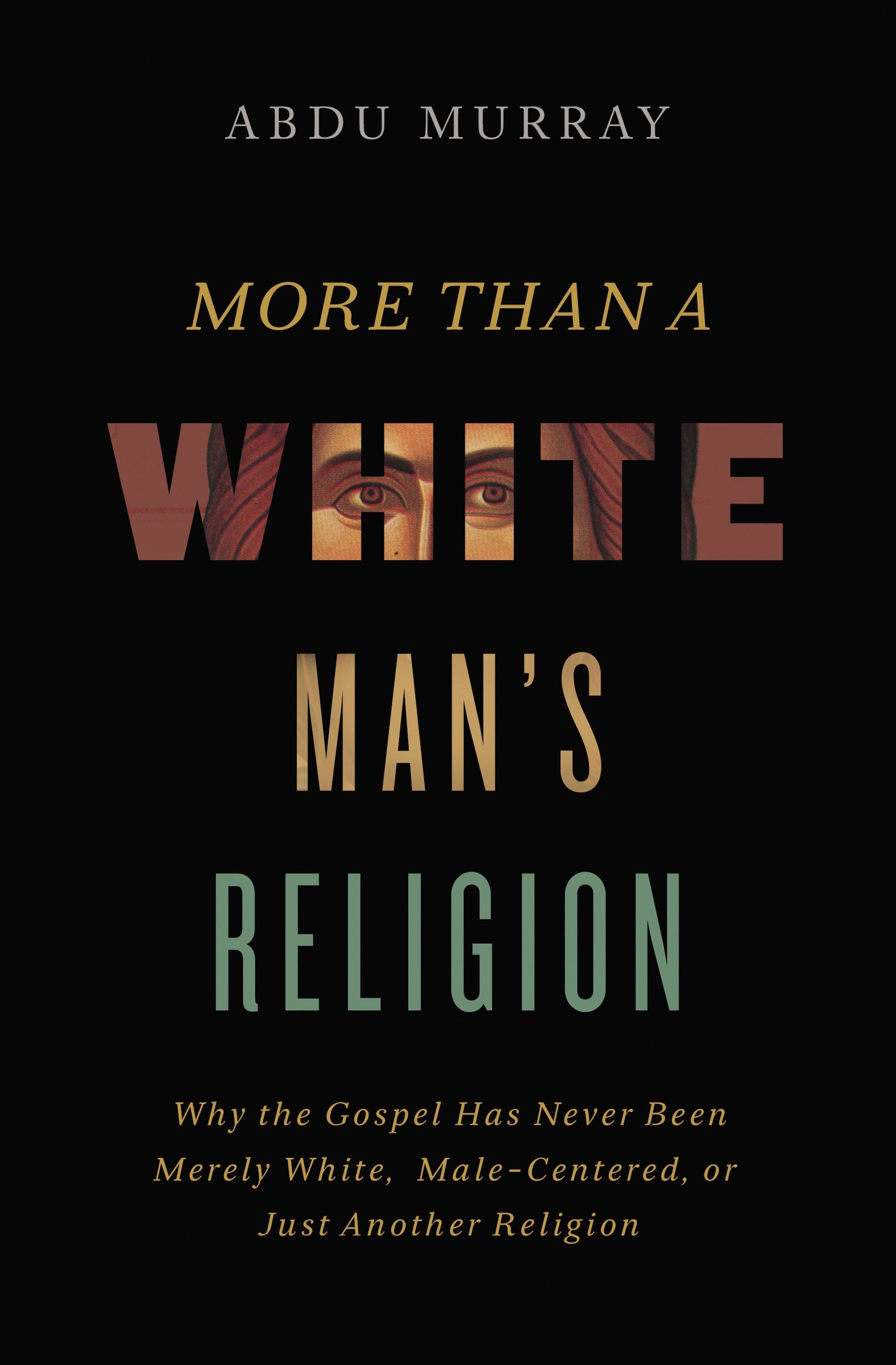 More Than A White Man&