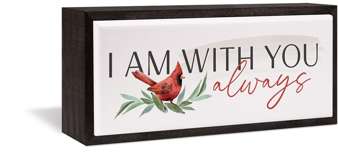 Framed Art-I Am With You Always (13 x 5)