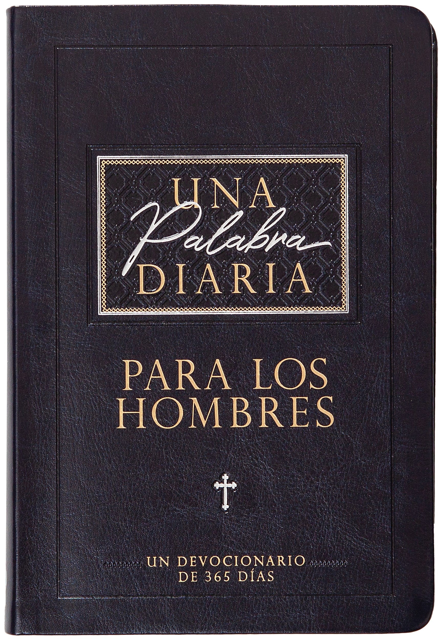 Span-A Daily Word For Men (Una Palabra Diaria Para los Hombres)
