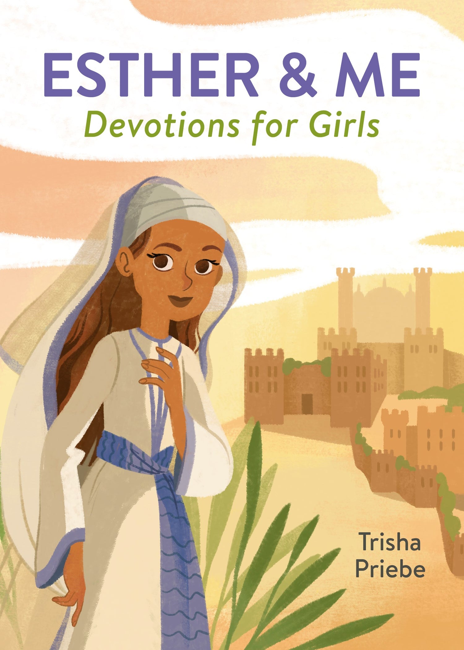 Esther &amp; Me Devotions For Girls
