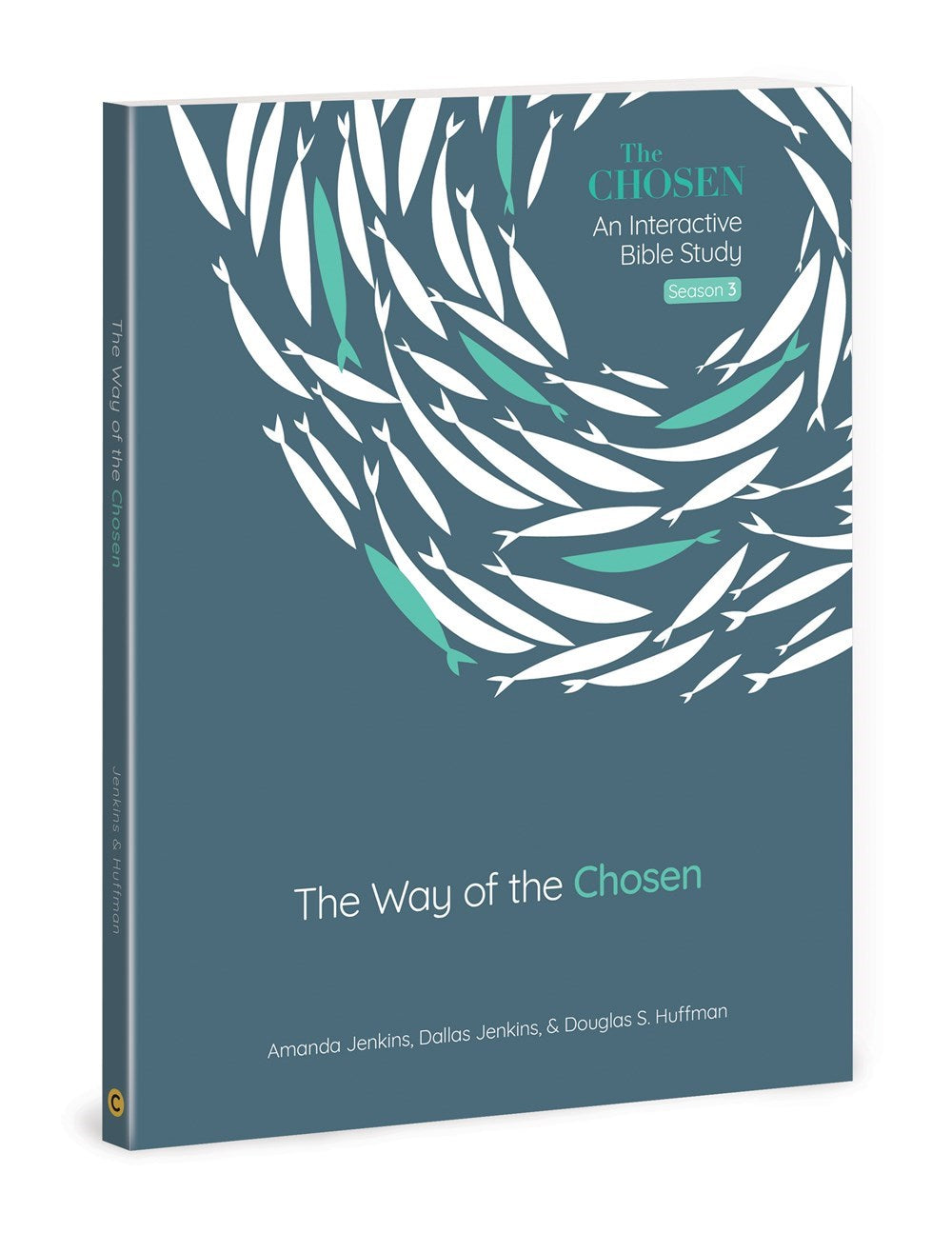 The Way Of The Chosen (The Chosen Bible Study: Season 3)