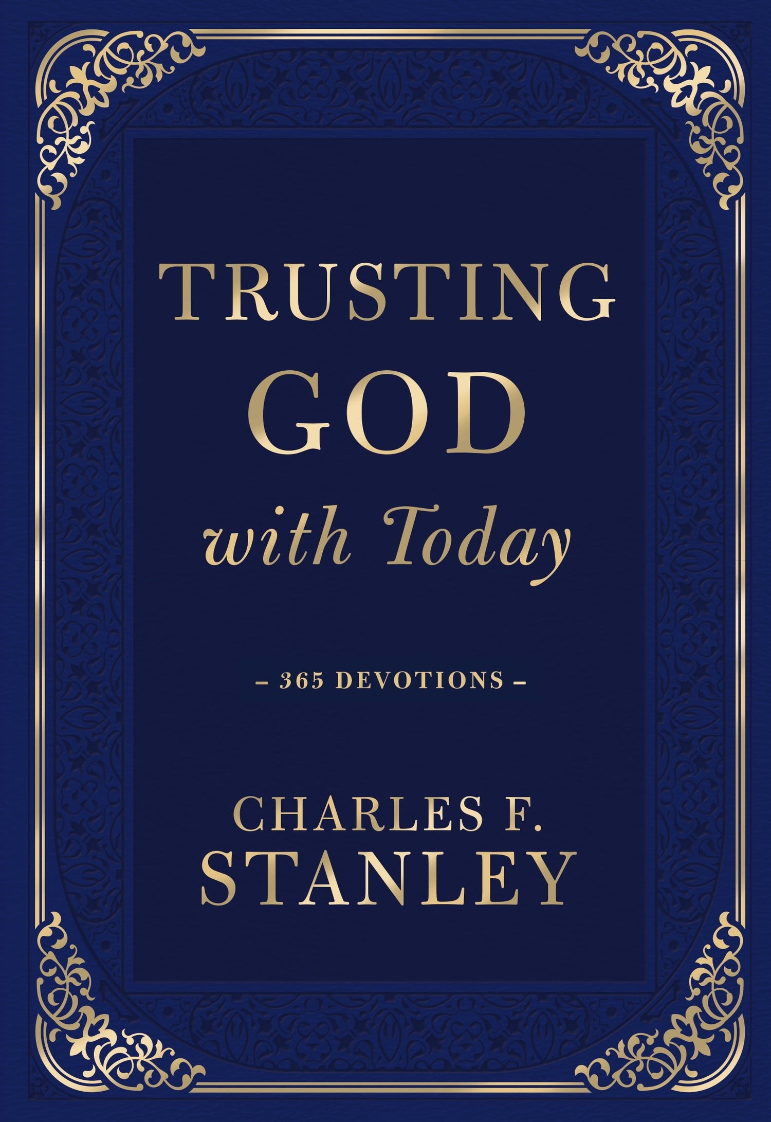 Trusting God With Today