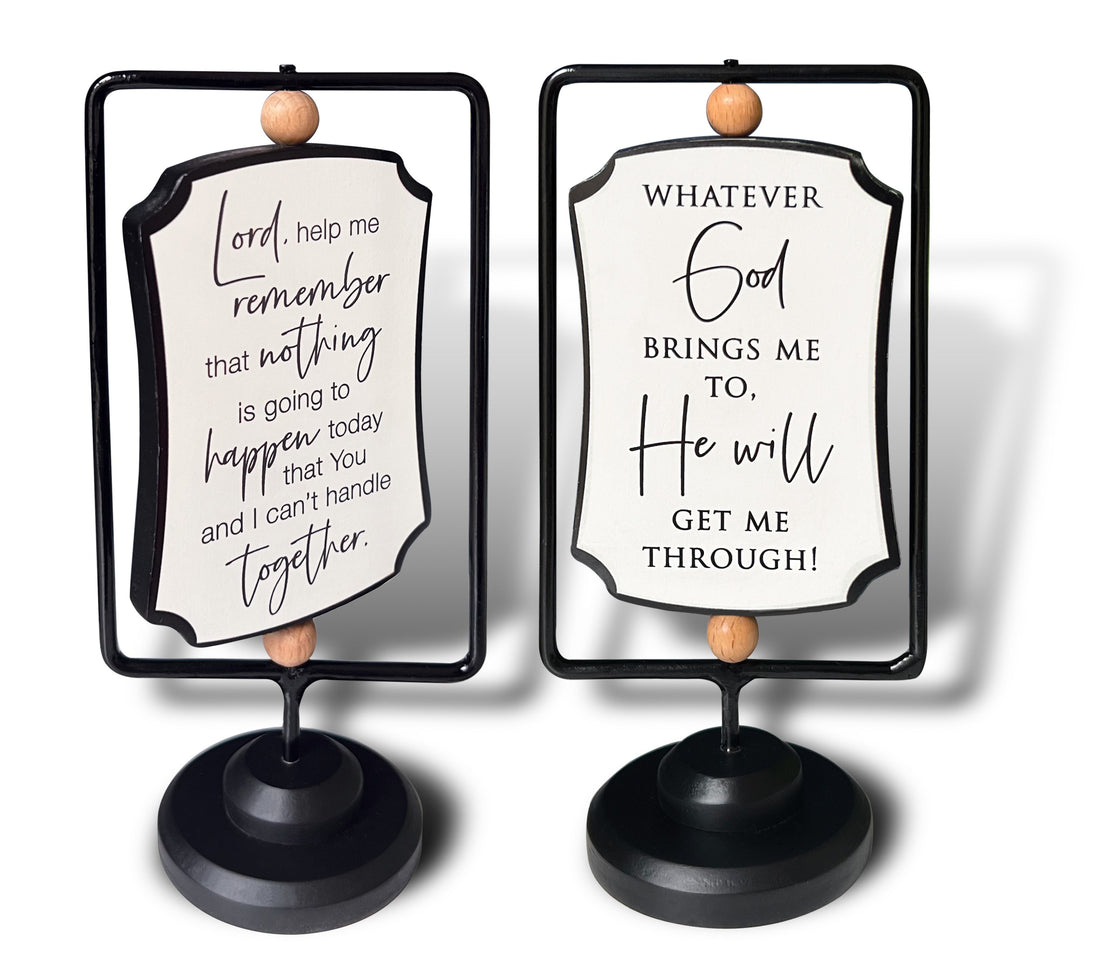 Swivel Plaque-Lord Help Me/Whatever God Brings (6.5&quot; x 3.25&quot; x 2.5&quot;)