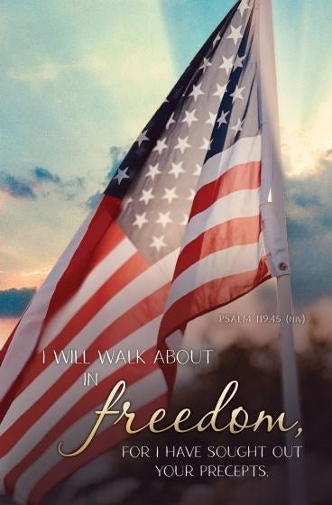 Bulletin-I Will Walk About In Freedom (Psalm 119:45  NIV) (Pack Of 100)