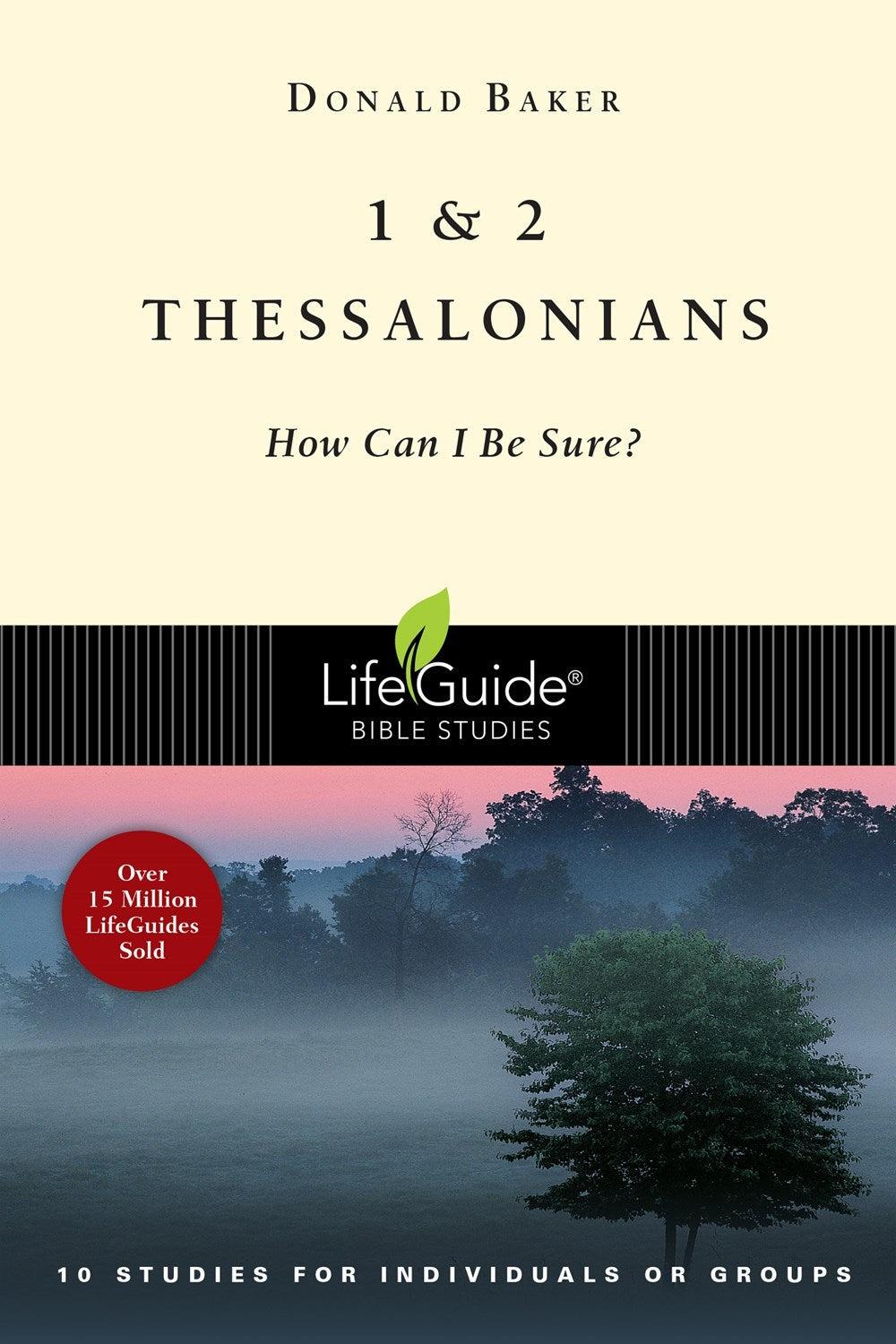 1 &amp; 2 Thessalonians (LifeGuide Bible Study)