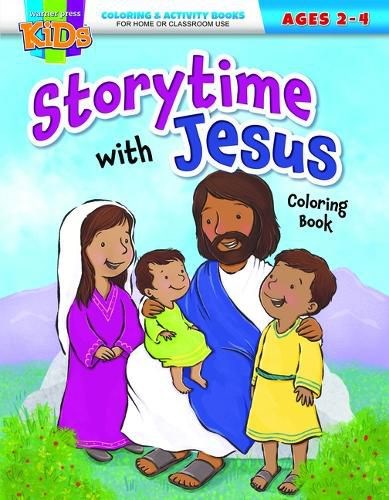 Storytime With Jesus Coloring &amp; Activity Book (Ages 2-4)